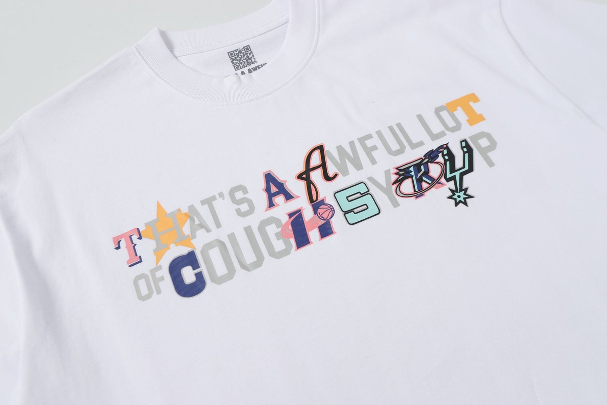 THAT'S A AWFUL LOT OF COUGH SYRUP Front & Back Graphic T-Shirt