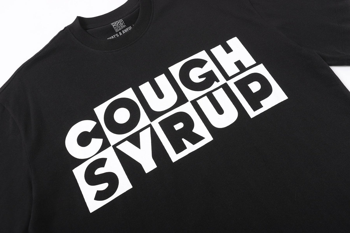 THAT'S A AWFUL LOT OF COUGH SYRUP Front & Back Graphic T-Shirt