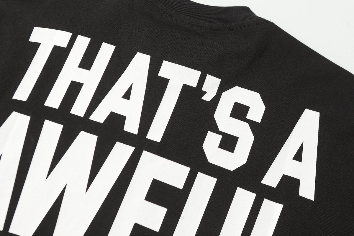 THAT'S A AWFUL LOT OF COUGH SYRUP Front & Back Graphic Short-Sleeve T-Shirt